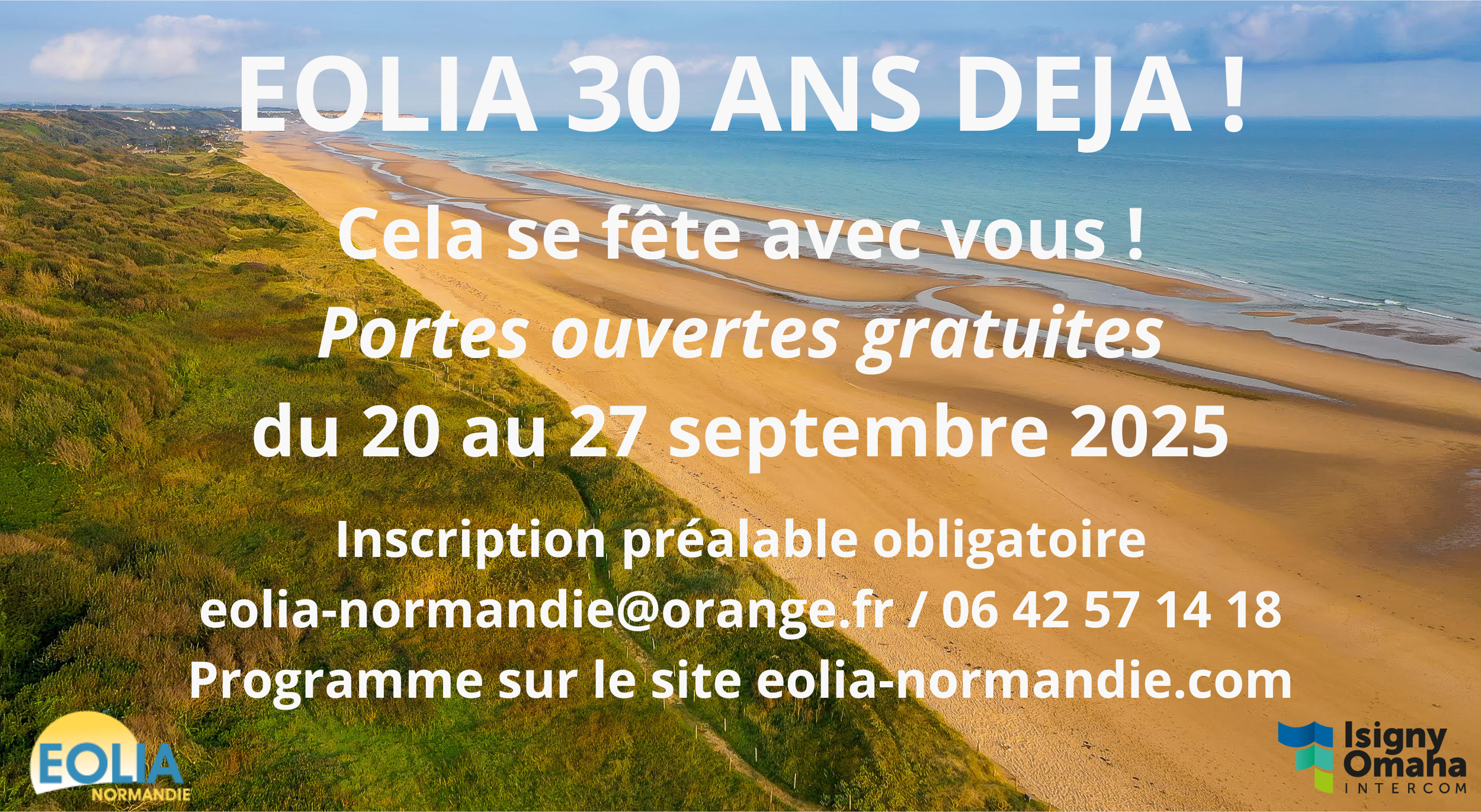 PORTES OUVERTES EOLIA 30 ANS DEJA !